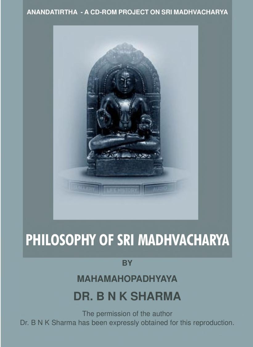 Philosophy of Sri Madhvacharya - B. N. K. Sharma : Free Download ...